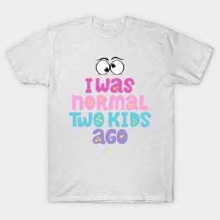 Chaos & Laughter: Life with Two Kids T-Shirt